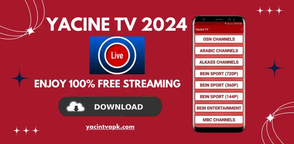 Yacine TV 2024