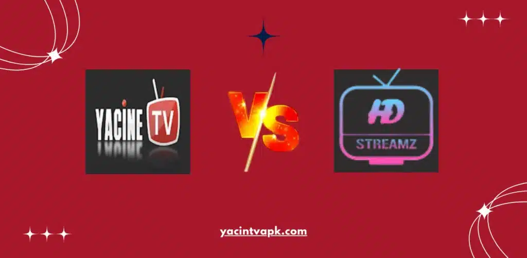 Yacine TV vs HD Streamz